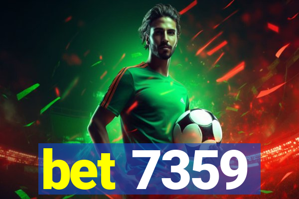 bet 7359